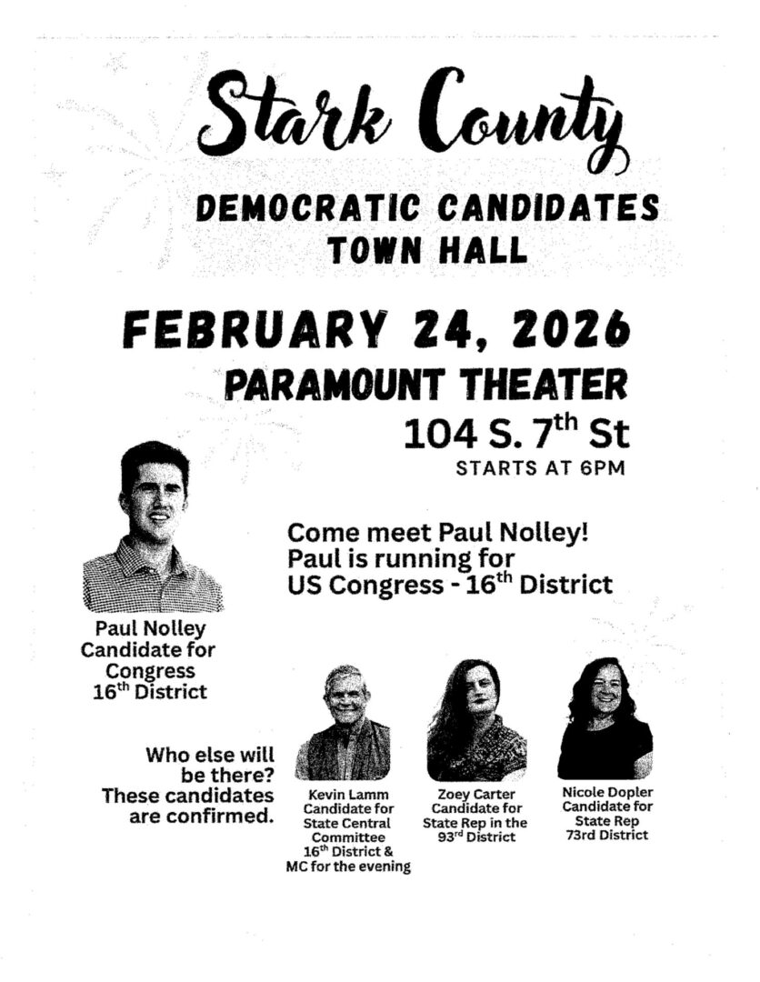Flyer for Stark County Democratic Candidates Town Hall event with candidate photos and details.